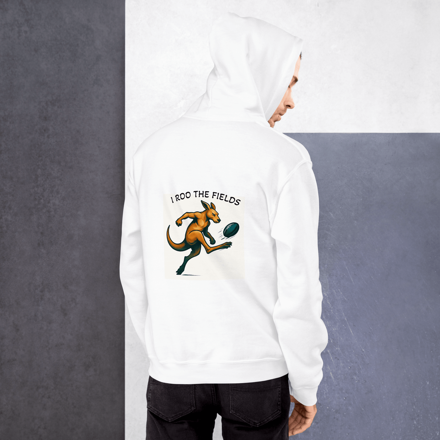 a white hoodie with a kangaroo graphic and text 'I ROO THE FIELDS' 